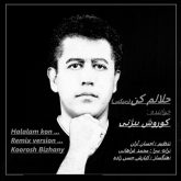 دانلود آهنگ جدید حلالم کن از کوروش بیژنی