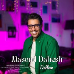 دانلود آهنگ جدید دلبر از مسعود دهش