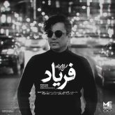 دانلود آهنگ جدید فریاد از محسن ابراهیم زاده
